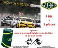 2 places RallyCross Kerlabo pour l'achat d'un fût Yacco